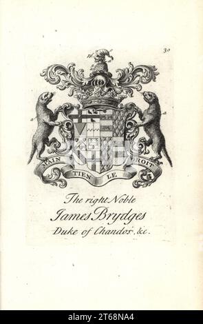 Armoiries et écusson du noble droit James Brydges, duc de Chandos, 1673-1744. Gravure de Copperplate par Andrew Johnston après C. Gardiner de Notitia Anglicana, Shwing the Réalisations of all the English Noblesse, Andrew Johnson, The Strand, Londres, 1724. Banque D'Images