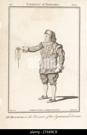 John Dunstall dans le personnage de la Dromio de Syrausan dans la comédie des erreurs de William Shakespeare, Covent Garden Theatre, 24 avril 1762. En chapeau, en double, en culotte, en tenant une corde. John Dunstal était un comédien anglais, 1717-1778. Gravure sur plaque de coperplate par Charles Grignion après un portrait de Thomas Parkinson de l'édition de Shakespeare de John Bell, Londres, 19th février 1776. Banque D'Images