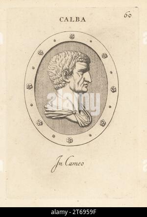 Buste de Galba, né Servius Sulpicius Galba, 3 av. J.-C. 69. Sixième empereur romain, régnant de 68 à 69. En saphir. Calba. En camée. Gravure sur cuivre de Giovanni Battista Galestruzzi d'après Leonardo Agostini de gemmae et Sculpturae Antiquae Depicti ab Leonardo Augustino Senesi, Abraham Blooteling, Amsterdam, 1685. Banque D'Images