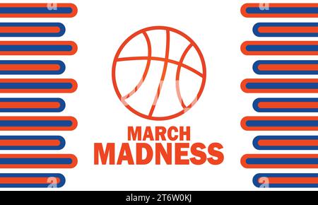 March Madness, arrière-plan. Concept sport. Modèle pour arrière-plan, bannière de sport, carte, affiche avec inscription de texte. Illustration vectorielle Illustration de Vecteur