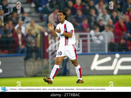 FOOTBALL - CHAMPIONNAT DE FRANCE 2002/03 - 020911 - LILLE OSC V PARIS SG - RONALDINHO - PHOTO LAURENT BAHEUX / PRESSE FLASH Banque D'Images