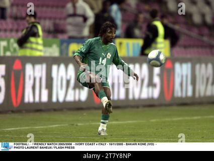 FOOTBALL - FIRENDLY MATCH 2005/2006 - CÔTE D'IVOIRE - ITALIE - 16/11/2005 - BAKARI KONE (IVO) - PHOTO LAURENT BAHEUX / FLASH PRESS Banque D'Images