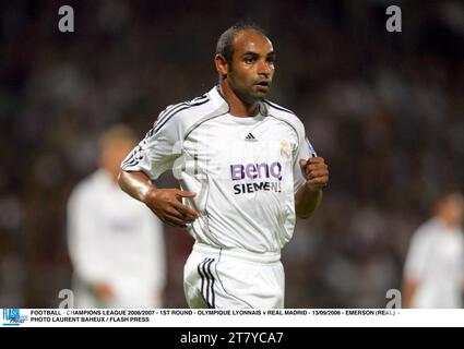 FOOTBALL - LIGUE DES CHAMPIONS 2006/2007 - 1E TOUR - OLYMPIQUE LYONNAIS V REAL MADRID - 13/09/2006 - EMERSON (REAL) - PHOTO LAURENT BAHEUX / PRESSE FLASH Banque D'Images