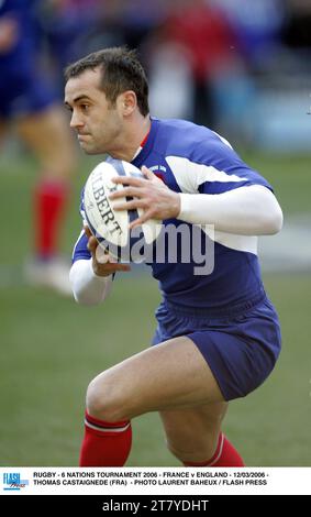 RUGBY - TOURNOI DES 6 NATIONS 2006 - FRANCE - ANGLETERRE - 12/03/2006 - THOMAS CASTAIGNEDE (FRA) - PHOTO LAURENT BAHEUX / FLASH PRESS Banque D'Images