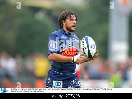 RUGBY - CHAMPIONNAT DE FRANCE 2006/2007 - TOP 14 - SU AGEN V BIARRITZ OLYMPIQUE - 30/09/2006 - FRANCOIS GELEZ (AGEN) - PHOTO LAURENT BAHEUX / PRESSE FLASH Banque D'Images