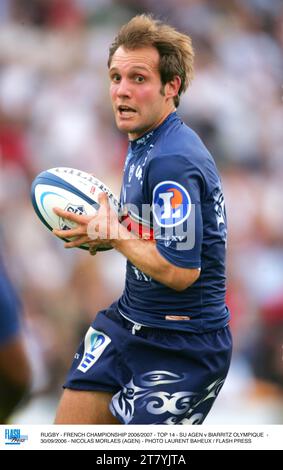 RUGBY - CHAMPIONNAT DE FRANCE 2006/2007 - TOP 14 - SU AGEN V BIARRITZ OLYMPIQUE - 30/09/2006 - NICOLAS MORLAES (AGEN) - PHOTO LAURENT BAHEUX / PRESSE FLASH Banque D'Images