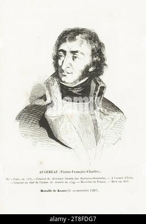 F. RAMBERT S. AUGEREAU (Pierre-François-Charles), né à Paris en 1757. - Général de division dans l'armée des Pyrénées-Orientales, - dans l'armée d'Italie., - général en chef de l'armée de réserve en 1799. - Maréchal de France. - Mort en 1816., bataille de Loano (24 novembre 1795 Banque D'Images