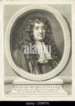 C. le Febure Pinx. Gaillard Sculp. FRANÇOIS MICHEL LE TELLIER, Marquis de Louvois Ministre et Secrétaire d'État. Né le 18 janvier 1641. Décédé le 16 juillet 1691. A Paris à Odieuvre, MD d'estampes rue Danjou Dauphine la dernière porte cochère dans le 1e. Banque D'Images