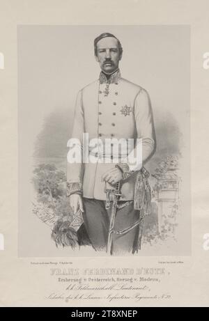 Archiduc Franz Ferdinand d'Autriche-Este, duc de Modène, lieutenant de maréchal k., propriétaire du régiment d'infanterie de ligne k. no 32, Vinzenz Katzler (1823-1882), lithographe, Joseph Stoufs, imprimeur, daté c. 1850-1860, papier, lithographie, hauteur 36 cm, largeur 25,2 cm, beaux-arts, Habsbourg, militaire, noblesse, domaine de Constantin von Wurzbach, portrait, homme, uniformes (militaires), commandant en chef, général, maréchal, la collection de Vienne Banque D'Images