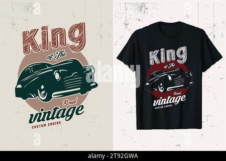 T-shirt de voiture vintage King of the Road. tee-shirt de vecteur de voiture classique vieux. imprime des graphiques en noir et blanc. Illustration de Vecteur