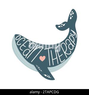 Silhouette de grande baleine bleue avec phrase manuscrite Ocean Therapy. Affiche vectorielle océanique avec caractère sous-marin. Illustration de Vecteur