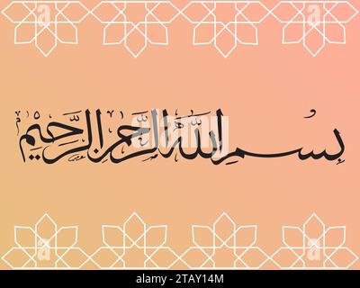 Bismillah arabe écrit en arabe islamique Calligraphie, signification de Bismillah au Nom d'Allah, Vector illustration arrière-plan Illustration de Vecteur