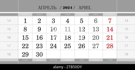 Calendrier bloc trimestriel pour 2024 année, avril 2024. Calendrier mural, langue anglaise et russe. La semaine commence à partir du lundi. Illustration vectorielle. Illustration de Vecteur