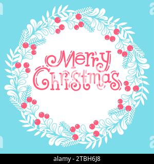 Illustration vectorielle dessinée à la main. Carte de Noël avec couronne de GUI stylisée ronde et texte « Joyeux Noël » Illustration de Vecteur