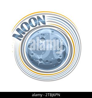 Logo Vector pour Lune, impression cosmique avec satellite de roche rotatif, surface de lune de planète avec cratères et montagnes, signe cosmo décoratif avec bru unique Illustration de Vecteur