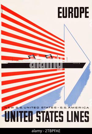United States Lines Travel Poster (c. 1952). Affiche vintage 'Europe - United States Lines.' Liner SS America et SS United States Banque D'Images