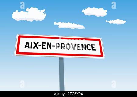 Enseigne de la ville d'AIX-en-Provence en France. Panneau de signalisation de bienvenue de la limite de la ville. Illustration de Vecteur