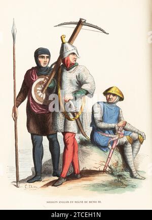 Soldats anglais sous le règne du roi Henri III Soldat de pied ou paysan en capuchon avec lance et buller, arbalète en hauberk de chaînette et casque avec poignard, et homme d'armes en hauberk de chaînette, berceau, avec épée. Soldats Anglais du règne de Henri III, XIIIe siecle. Gravure sur bois colorée par CD d’après Charles Hamilton Smith d’après Costume du Moyen Age de Jacques Joseph van Beveren, Costume médiéval, Librairie Historique-artistique, Bruxelles, 1847. Banque D'Images