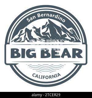 Label Big Bear City, emblème de Californie, timbre de station de San Bernardino avec des montagnes enneigées, vecteur Illustration de Vecteur