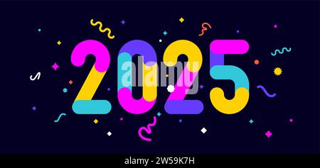 2025. Carte de voeux pour bonne année, bannière, affiche et autocollant, style géométrique de vacances avec texte 2025. Carte de lettrage avec confettis de vacances, carte d'invitation 2025, bannière web. Illustration vectorielle Illustration de Vecteur