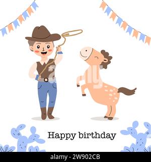 Carte de joyeux anniversaire avec cow-boy enfant avec cheval. Illustration vectorielle dans le style de dessin animé plat. Personnages de dessins animés mignons - garçon avec lasso et cheval. Illustration de Vecteur