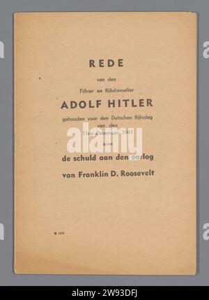 Rede van den Führer et Rijkskanselier Adolf Hitler, Adolf Hitler, avant 1941 brochure brochure Geldled Brochure avec sur la couverture en lettres noires: raison de la Führer et Rijks chancelier Adolf Hitler tenu pour la Journée nationale allemande des 11 et 1941 décembre sur la dette à la guerre de Franklin D. Roosevelt. impression/agrafage de papier inconnu Banque D'Images