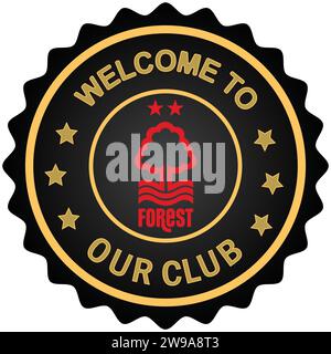 Bienvenue à Nottingham Forest FC notre club tampon coloré et sceau, club de football professionnel anglais Vector Illustration image modifiable abstraite Illustration de Vecteur