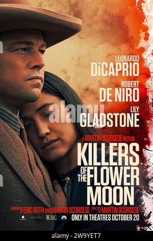 Killers of the Flower Moon (2023) réalisé par Martin Scorsese et mettant en vedette Leonardo DiCaprio, Robert de Niro et Lily Gladstone. Lorsque du pétrole est découvert dans l'Oklahoma des années 1920 sous les terres de la nation Osage, les Osage sont assassinés un par un - jusqu'à ce que le FBI intervienne pour percer le mystère. Affiche US une feuille ***USAGE ÉDITORIAL SEULEMENT***. Crédit : BFA / Paramount Pictures Banque D'Images