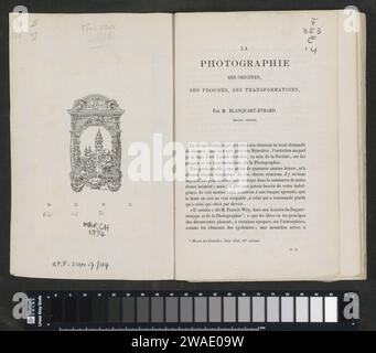 La photographie ses origines, progrès, transformations, Louis-désiré Blanquart-Evrard, 1869 livre papier. carton. impression sur support photographique / collotype / impression sur papier salé / photolithographie / impression carbone Banque D'Images