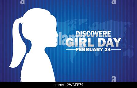 Discovere Girl Day Vector Template Design Illustration. Février 24. Convient pour carte de voeux, affiche et bannière Illustration de Vecteur