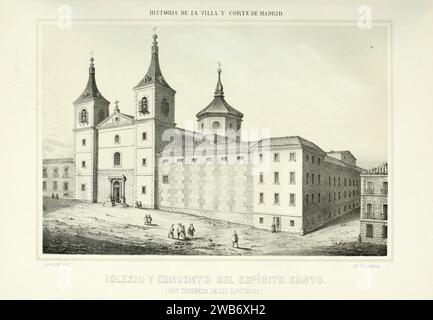 1863, Historia de la Villa y Corte de Madrid, vol. 3, Iglesia y convento del Espíritu Santo. Banque D'Images