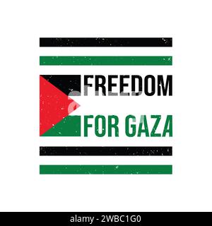 Concept de t-shirt Freedom for Gaza. Gratuit Gaza , Free Palestine conception de modèle de typographie vectorielle. Papier peint drapeau palestinien, flyer, bannière. Gaza W Illustration de Vecteur