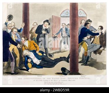 Le Premier ministre britannique, Spencer Perceval (1762-1812) est assassiné par John Bellingham dans le hall de la Chambre des communes le 11 mai 1812, imprimé colorié à la main par John Heaviside Clark, 1812 Banque D'Images