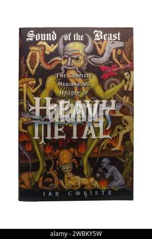 Ian Christe - Sound of the Beast : The Complete Headbanging History of Heavy Metal. Couverture de livre, isolé sur fond blanc avec chemin de détourage. Lahti, Banque D'Images