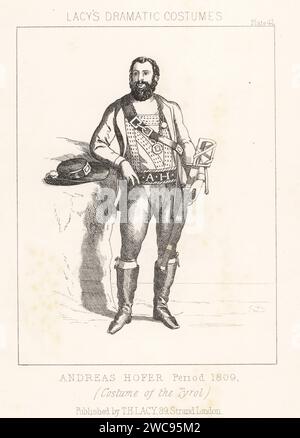 Andreas Hofer, aubergiste tyrolien, patriote, héros folklorique, chef de la rébellion tyrolienne, 1767-1810. Avec chapeau, manteau, lederhosen ou culotte en cuir avec ses initiales, bottes, armé d'une épée. Costume du Tyrol, période 1809. Lithographie de Thomas Hailes Lacy's Male costumes, Historical, National and Dramatic in 200 plates, Londres, 1865. Lacy (1809-1873) était un acteur, dramaturge, directeur de théâtre et éditeur britannique. Banque D'Images