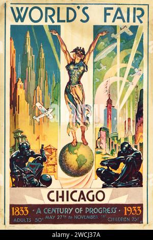 Affiche vintage pour l'exposition universelle Chicago 1833 Un siècle de progrès 1933 Banque D'Images