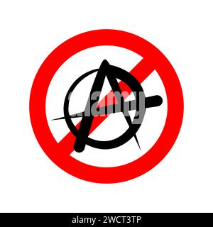 Signe Stop anarchie. Pas de manque de symbole de puissance organisé. Panneau d'interdiction rouge. Illustration de Vecteur