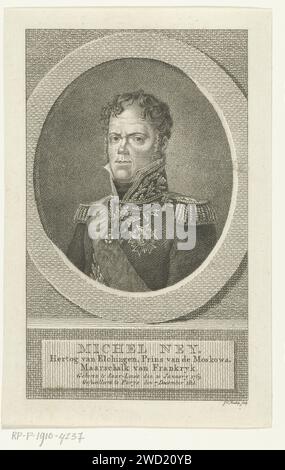 Portrait du maréchal Michel Ney, Duc van Elchingen, Johannes Christiaan Bendorp, After Unknown, 1815 - 1849 print gravure sur papier néerlandais Banque D'Images