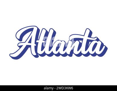 Mot manuscrit Atlanta. Nom de la capitale de l'État de Géorgie. 3D vintage, lettrage rétro pour affiche, autocollant, flyer, en-tête, carte, vêtements Illustration de Vecteur