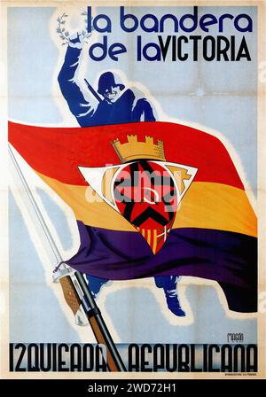 ' La bandera de la victoria. Izquierda Republicana.' ' Le drapeau de la victoire. Gauche républicaine.' Cette affiche de propagande de 1937 pour la gauche républicaine présente une figure stylisée en bleu, tenant une couronne de victoire avec le drapeau républicain en arrière-plan. Le design se caractérise par ses formes audacieuses et simples et une palette de couleurs limitée de rouge, jaune et violet, reflétant le drapeau de la deuxième République espagnole. Il est indicatif du style Art Déco avec ses lignes épurées et symbolisme puissant, visant à inculquer un sentiment de triomphe et de fierté nationale - Guerre civile espagnole (Guerra civil Españo Banque D'Images