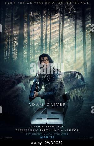 65 (2023) réalisé par Scott Beck et Bryan Woods et mettant en vedette Adam Driver, Ariana Greenblatt et Chloe Coleman. Un astronaute s'écrase sur une planète mystérieuse pour découvrir qu'il n'est pas seul. Affiche US une feuille ***USAGE ÉDITORIAL SEULEMENT***. Crédit : BFA / Columbia Pictures Banque D'Images