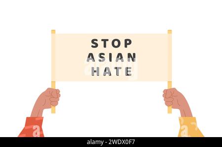 Homme ou femme tenant une bannière de texte contre l'intimidation et le racisme. Les gens tenant une pancarte avec un message. Arrêtez la haine asiatique. Fier d'être asiatique. Soutenez les personnes Illustration de Vecteur