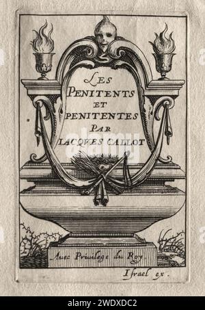 Abraham bosse (français, 1602-1676), Jacques Callot (français, 1592-1635) - les Pénitents, Frontispice Banque D'Images