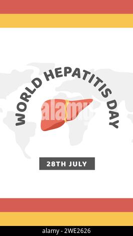 Journée mondiale de l'hépatite. Bannière verticale, publication sur les réseaux sociaux ou modèle d'histoire sur les réseaux sociaux avec carte du monde et foie humain sain. Affiche médicale avec rouge Illustration de Vecteur