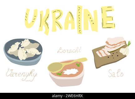 Nourriture traditionnelle de l'Ukraine. Ensemble d'illustrations vectorielles qui comprend varenyky, borscht, salo de porc Illustration de Vecteur