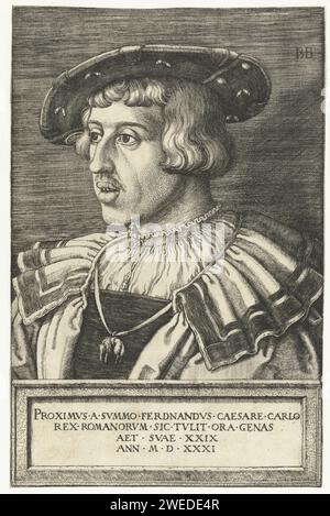 Portret Van Keizer Ferdinand i, Barthel Beham, 1531 impression Portrait de l'empereur Ferdinand I à l'âge de 29 ans avec légende latine qui le place dans la tradition des souverains romains. München gravure sur papier Banque D'Images