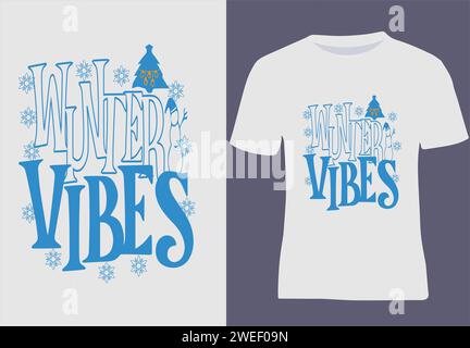 Vêtements d'hiver motivation typoghaphy T shirt Design tendance simple graffiti texte basé sur les yeux accrocheur mode créatif illustration vectorielle Illustration de Vecteur