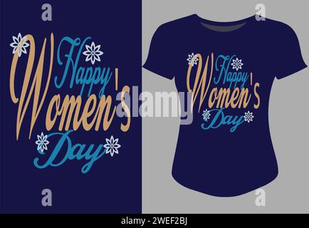 Happy womens day femmes hiver motivation T-shirt Design tendance simple graffiti texte basé sur les yeux accrocheur mode vecteur de conception créative illustrat Illustration de Vecteur