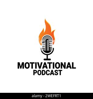 Icône de conception de logo de podcast minimaliste motivationnel avec modèle de symbole de signe de feu. Meilleur élément de podcast. Illustration de Vecteur