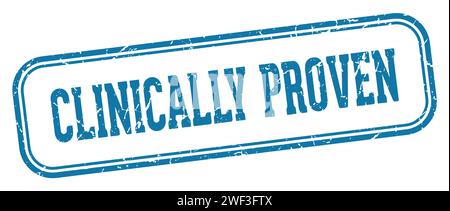 timbre cliniquement prouvé. tampon rectangulaire cliniquement prouvé isolé sur fond blanc Illustration de Vecteur